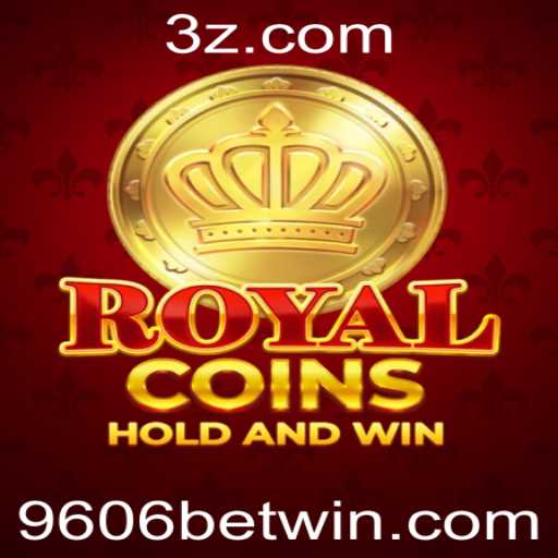 RoyalCoins: Descubra o Emocionante Jogo de Apostas 9606 Bet